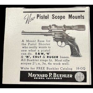 Maynard P Buehler Mini Print Ad 1962 Vintage Pistol Scope Mounts Orinda CA